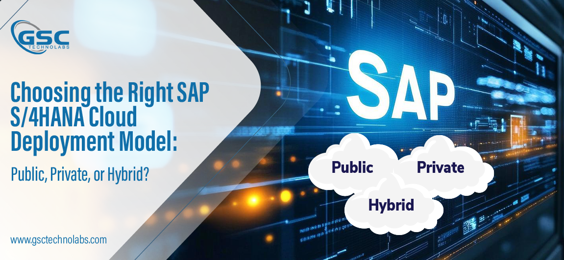 choosing-the-right-sap-s4hana-cloud-deployment-model-public-private-or-hybrid